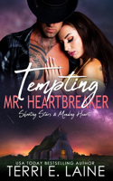 Tempting Mr. Heartbreaker