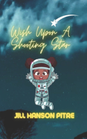 Wish Upon A Shooting Star