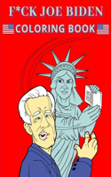 F*ck Joe Biden Coloring Book