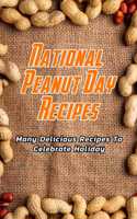 National Peanut Day Recipes