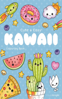 Cute and Easy Kawaii Colouring Book