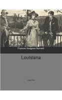 Louisiana: Large Print