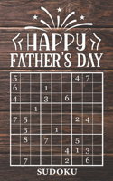 Happy Father's Day - Sudoku: 4 Difficulty Levels: easy - medium - difficult - extreme Father's Day gift idea Pocket sized book 184 logic puzzles Mental Fitness