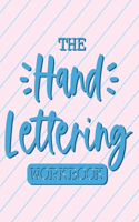 The Hand Lettering Workbook