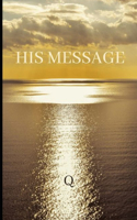 His Message
