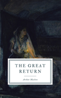 The Great Return