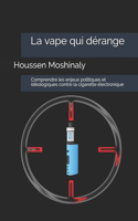 La vape qui dérange