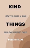 Kind Things