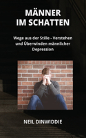 Männer Im Schatten