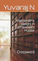 Wordsmith's Delight: A Crossword Puzzle: Crossword