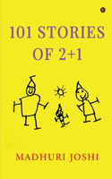 101 Stories of 2+1