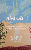 Abstract: Emotions that should be painted, but are written