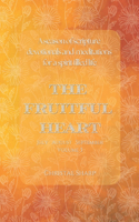 The Fruitful Heart July August September