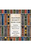 The Maximum Security Book Club