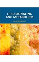 Lipid Signaling and Metabolism
