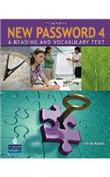 New Password 4: A Reading and Vocabulary Text (Without MP3 Audio CD-Rom)