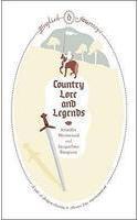 Country Lore and Legends: (Penguin English Journeys)