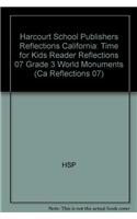 Harcourt School Publishers Reflections: Time for Kids Reader Reflections 07 Grade 3 World Monuments