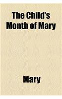 The Child's Month of Mary