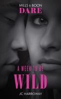 A Week To Be Wild