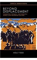 Beyond Displacement
