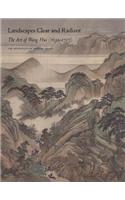 Landscapes Clear and Radiant: The Art of Wang Hui (1632-1717)