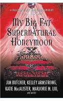 My Big Fat Supernatural Honeymoon