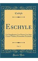 Eschyle, Vol. 1