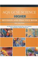 AQA GCSE Higher Science: Revision and Practice Book