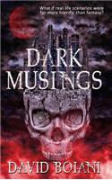 Dark Musings