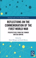 Reflections on the Commemoration of the First World War
