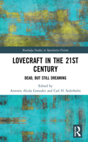 Lovecraft in the 21st Century