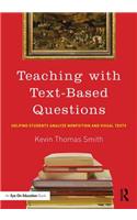 Teaching With Text-Based Questions