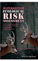 Alternative Ecological Risk Assessment