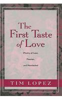 The First Taste of Love