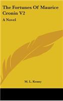 The Fortunes Of Maurice Cronin V2