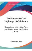 Romance of the Highways of California