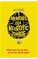 Memoirs of a Neurotic Zombie