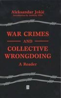 War Crimes and Collective Wrongdoing