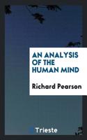 AN ANALYSIS OF THE HUMAN MIND