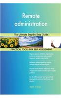 Remote administration The Ultimate Step-By-Step Guide