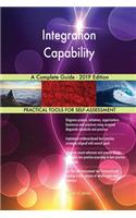 Integration Capability A Complete Guide - 2019 Edition
