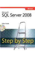 Microsoft SQL Server 2008 Step by Step: (Step by Step Developer)