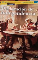 Language, Literacy & Vocabulary - Reading Expeditions (Ee.Uu. Historia y Vida): Declaracion La Independencia (Language, Literacy, And Vocabulary: Reading Expeditions en E)