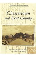 Chestertown and Kent County