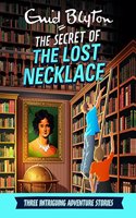 The Secret of the Lost Necklace