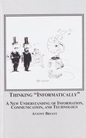 Thinking Informatically