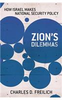 Zion's Dilemmas