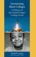 Envisioning Black Colleges