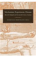 Mechanism, Experiment, Disease